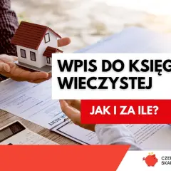 Czy wpis do księgi wieczystej jest obowiązkowy? Dowiaduj się, jak i za ile, trzymając w ręku model domu i dokumenty.